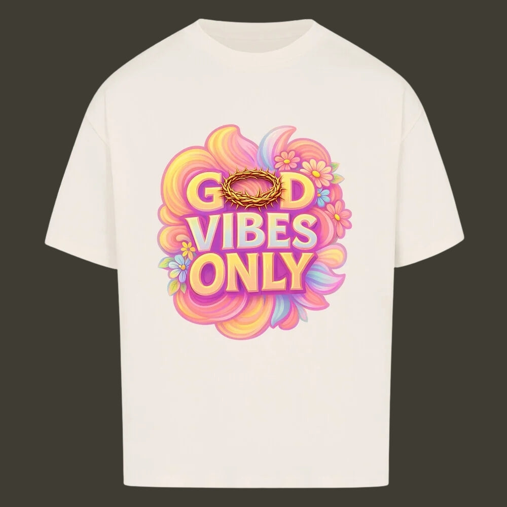 GOD VIBES ONLY Oversized Shirt