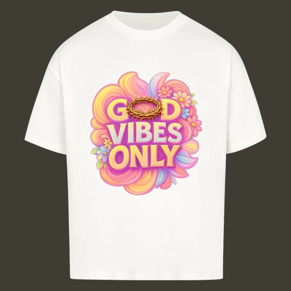 GOD VIBES ONLY Oversized Shirt