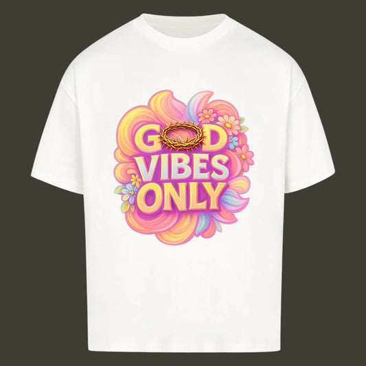 GOD VIBES ONLY Oversized Shirt